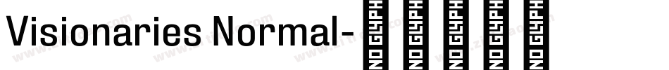 Visionaries Normal字体转换